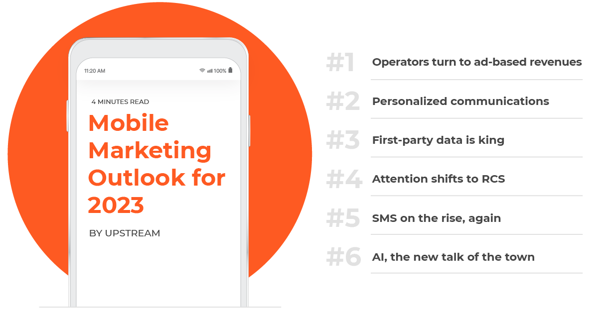 Mobile marketing trends by Upstream